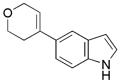 5-(3,6-dihydro-2H-pyran-4-yl)-1H-indole
