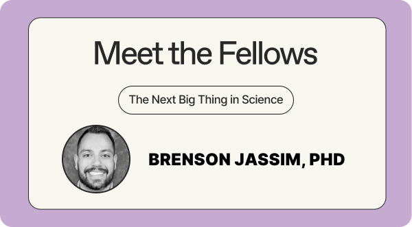 Meet the fellows - the Next Big Thing in Science - Benson Jassim, PhD
